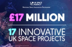 UK Space Agency invests £17m to drive space innovation
